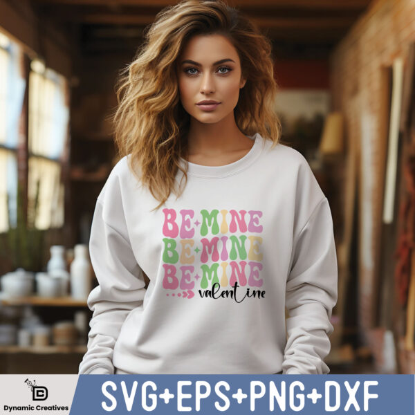 BE MINE VALENTINE