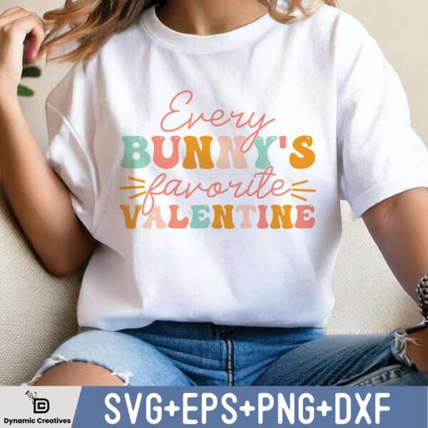 EVERY BUNNY'S FAVORITE VALENTINE