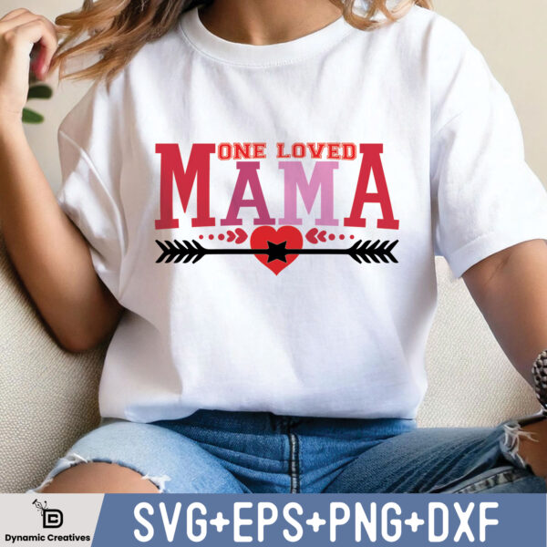 ONE LOVED MAMA