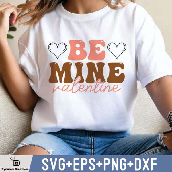 BE MINE VALENTINE