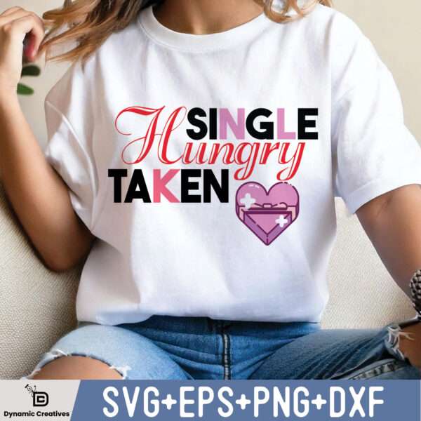 SINGLE HUNGRY TAKEN