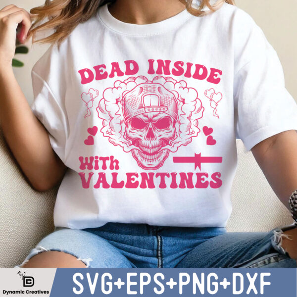 Dead Inside With Valentines