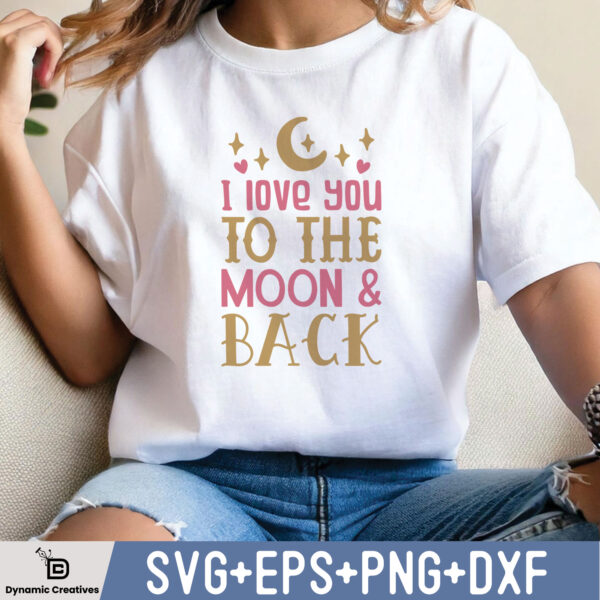 I Love You To The Moon And Back