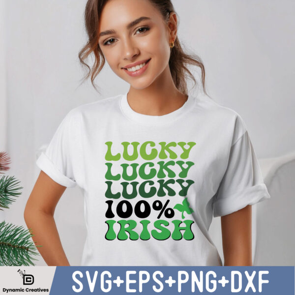 LUCKY LUCKY LUCKY 100 % IRISH