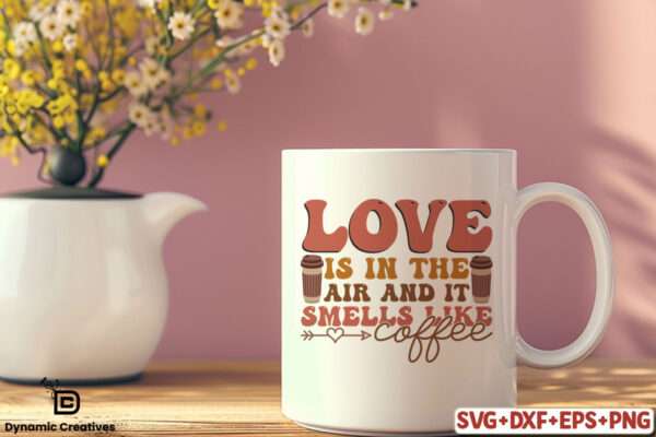 love is in the air and it smells like coffee