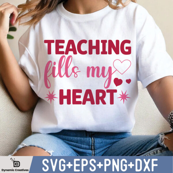 TEACHING FILLS MY HEART