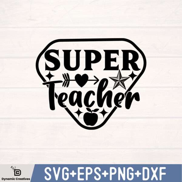 SUPER TEACHER SVG DESIGN