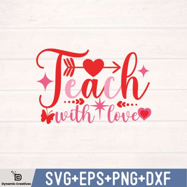 TEACH WITH LOVE SVG DESIGN