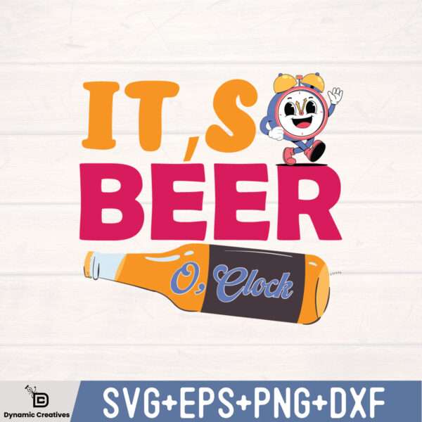 IT'S BEER O CLOCK