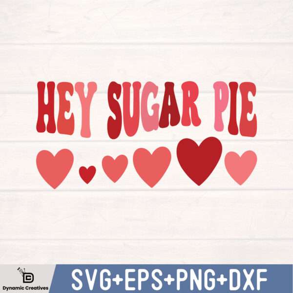 HEY SUGAR PIE