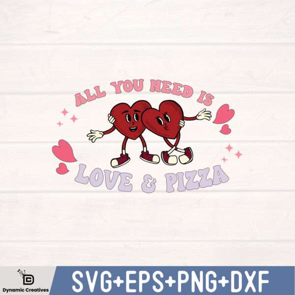 ALL YOU NEED IS LOVE AND PIZZA