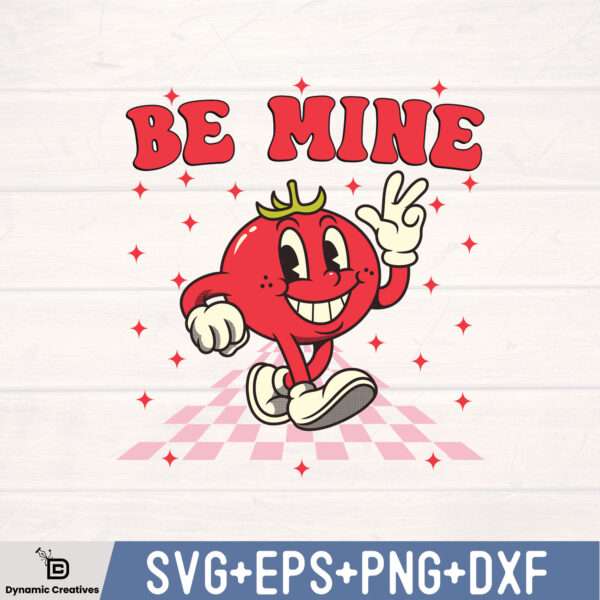 BE MINE