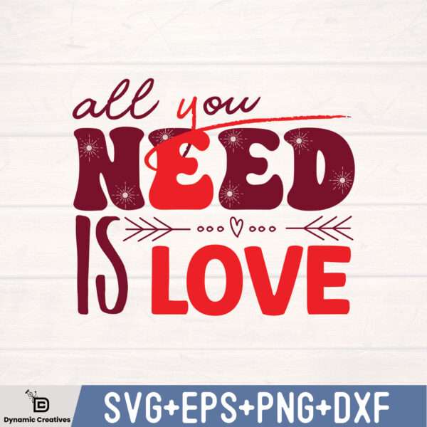 ALL YOU NEED IS LOVE