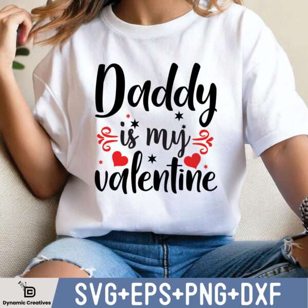 DADDY IS MY VALENTINE