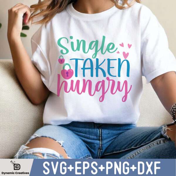 SINGLE TAKEN HUNGRY