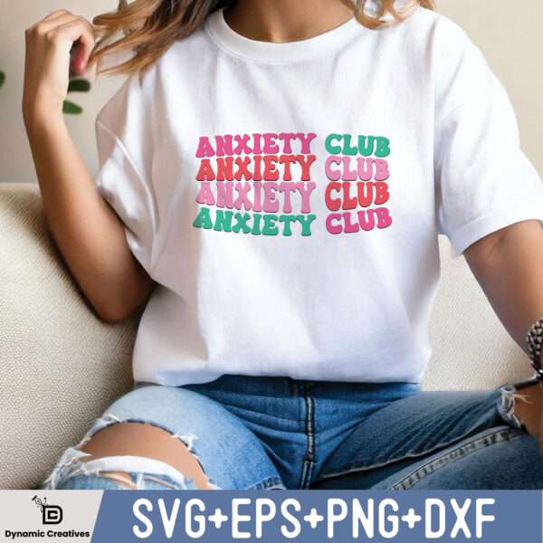 ANXIETY CLUB