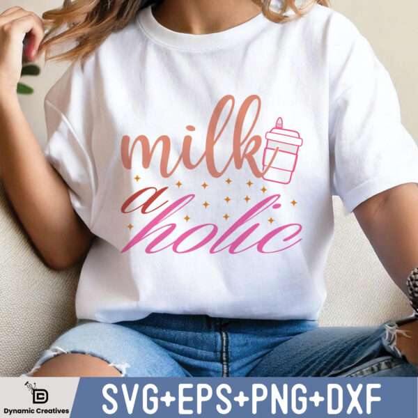 MILK A HOLIC