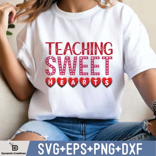 Teaching Sweethearts SVG PNG, Teacher Valentine, Valentines Shirt, Love Svg, Valentines Day Svg,