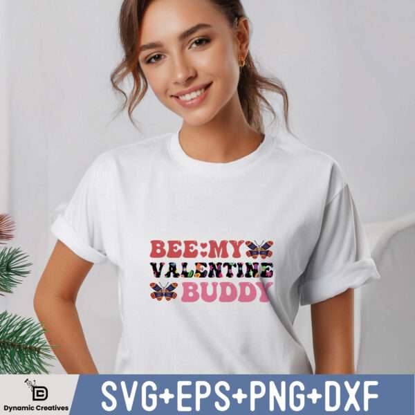 BE MY VALENTINE BUDDY