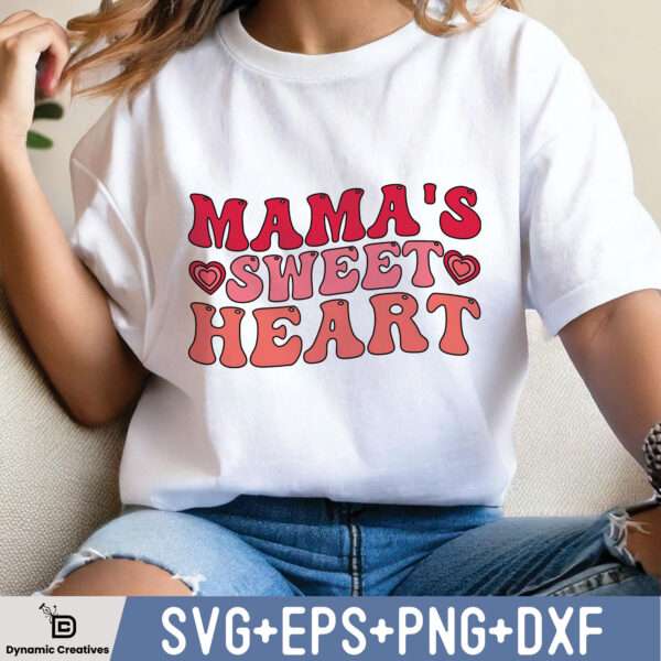 MAMA'S SWEET HEART