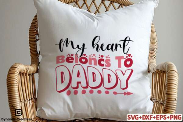 MY HEART BELONCS TO DADDY