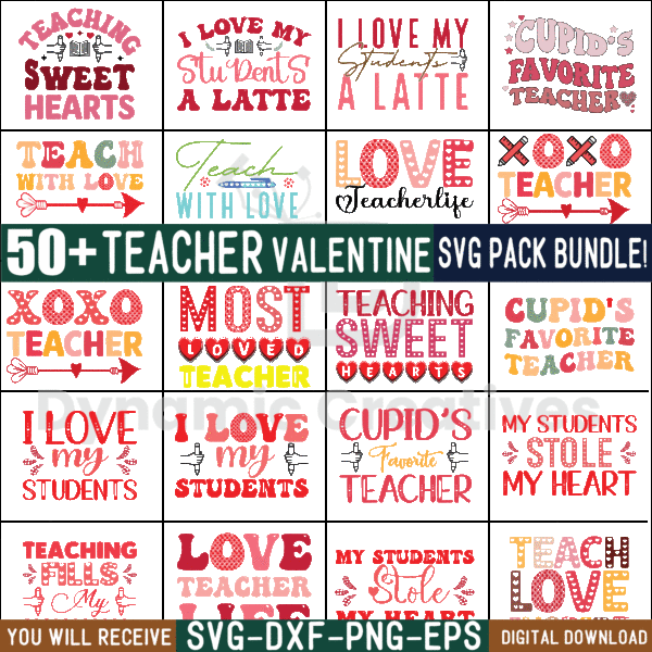 Teacher Valentine 50+ Svg Bundle,Teacher Life SVG, School svg,Teaching Valentine Svg,Love Teacher Svg