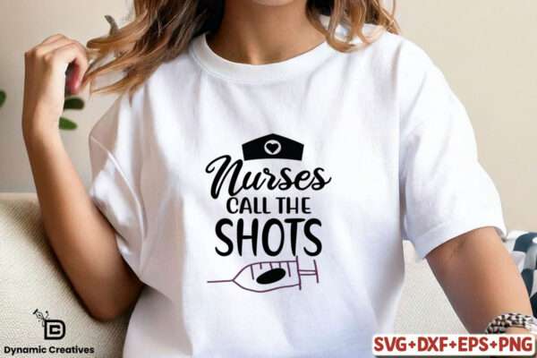 Nurses call the shots