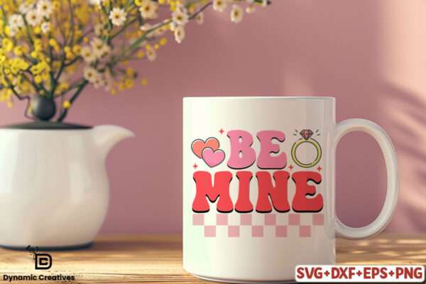 be mine