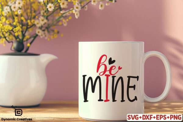 BE MINE