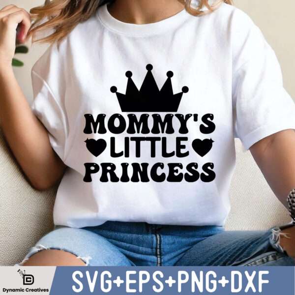 Mommy's LITTLE Princess